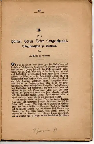 Crull, Friedrich Georg Ludwig: Die Händel Herrn Peter Langejohanns, Bürgermeisters zu Wismar. Sonderdruck aus: Jahrbücher des Vereins für Mecklenburgische Geschichte und Altertumskunde 36, 55-92, 93-106. 