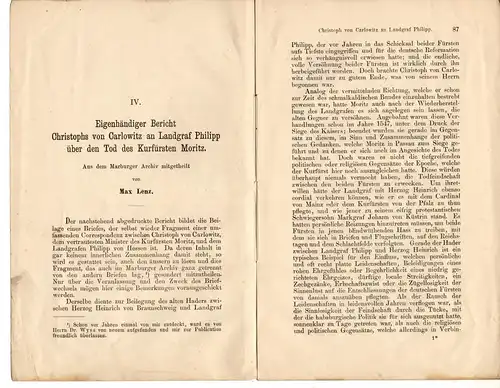 Lenz, Max: Eigenhändiger Bericht Christophs von Carlowitz an Landgraf Philipp über den Tod des Kurfürsten Moritz - Aus dem Marburger Archiv mitgetheilt. Sonderdruck aus: Neues Archiv für sächsische Geschichte 1, 86-93. 