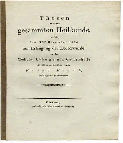 Forch, Franz: aus Siefersheim: Thesen aus der gesammten Heilkunde. 