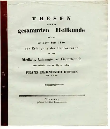 Dupuis, Franz Bernhard: aus Mainz: Thesen aus der gesammten Heilkunde. 