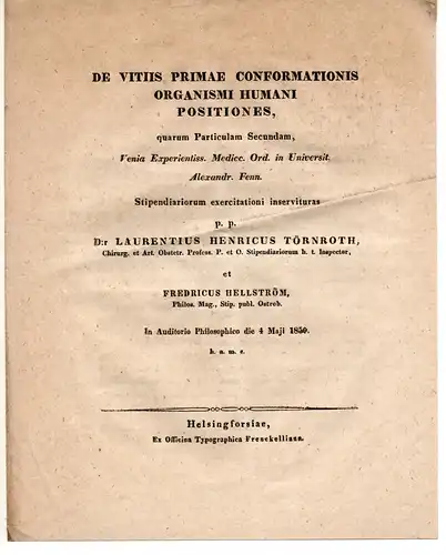 Hellström, Fredrik: De vitiis primae conformationis organismi humani positiones (I u. II). 