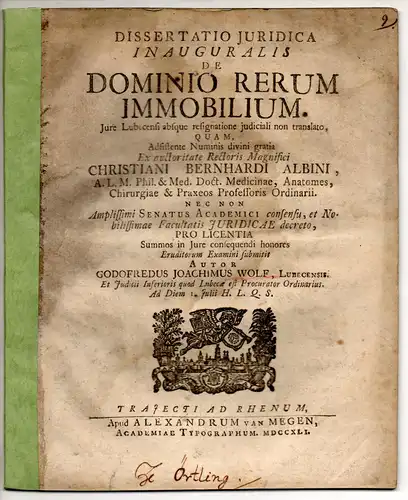 Wolf, Gottfried Joachim: aus Lübeck: Juristische Inaugural-Dissertation. De dominio rerum immobilium. 