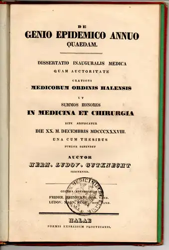 Gutknecht, Hermann Ludwig: aus Stettin: De genio epidemico annuo quaedam. Dissertation. 