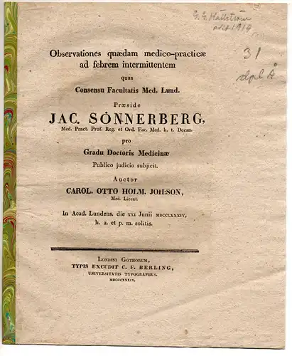 Johanson, Carol. Otto Holm: Observationes quaedam medico-practicae ad febrem intermittentem. Dissertation. 