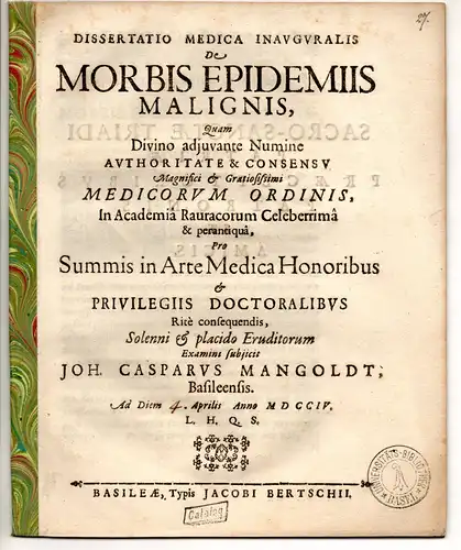 Mangoldt, Johann Kaspar: aus Basel: Medizinische Inaugural-Dissertation. De morbis epidemiis malignis. 