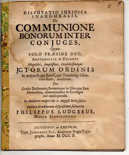 Ludger, Philipp: aus Schwelm: Juristische Inaugural-Disputation. De communione bonorum inter conjuges. 
