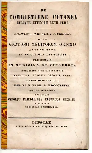 Obenaus, Carl Friedrich Eduard: aus Leipzig: De combustione cutanea eiusque effectu lethifero. Dissertation. 