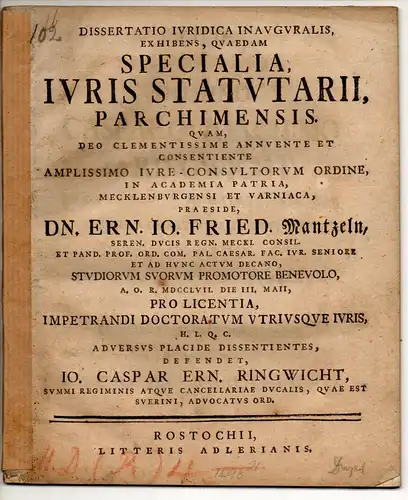 Ringwicht, Johann Kaspar Ernst: Juristische Inaugural-Dissertation. Specialia iuris statutarii Parchimensis. 