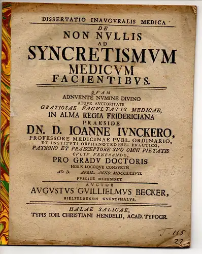 Becker, August Wilhelm: aus Bielefeld: Medizinische Inaugural-Dissertation. De nonnullis ad syncretismum medicum facientibus. 