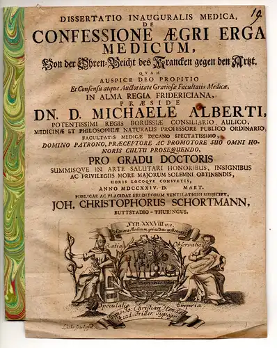 Schortmann, Johann Christoph: aus Buttstädt: Medizinische Inaugural-Dissertation. De confessione aegri erga medicum, Von der Ohren-Beicht des Krancken gegen den Artzt. 