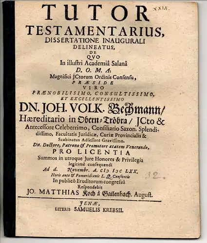 Koch von Gailenbach, Johann Matthias: aus Augsburg: Juristische Inaugural-Dissertation. Tutor testamentarius. 