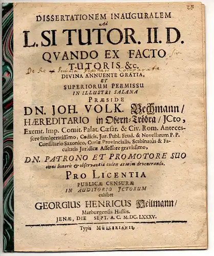 Heilmann, Georg Heinrich: aus Marburg: Juristische Inaugural-Dissertation. Sd l. si tutor. II. D. quando ex facto tutoris &c. 