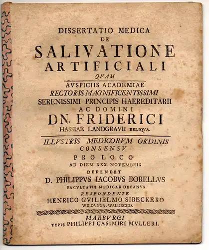 Borell, Philipp Jacob: Medizinische Dissertation. De salivatione artificiali. 