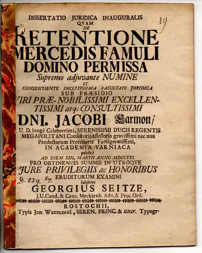 Seitze, Georg: aus Mecklenburg: Juristische Inaugural-Dissertation. De retentione mercedis famuli domino permissa. 