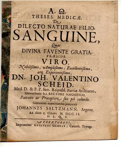 Saltzmann, Johann: aus Straßburg: Theses medicae de dilecto naturae filio sanguine. 
