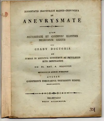 Hempel, Gottfried Eberhard Theodor: aus Helmstedt: De aneurysmate. Dissertation. 