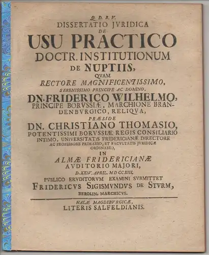 Sturm, Friedrich Sigismund von: aus Berlin: Juristische Dissertation. De usu practico doctr. Institutionum de nuptiis. 