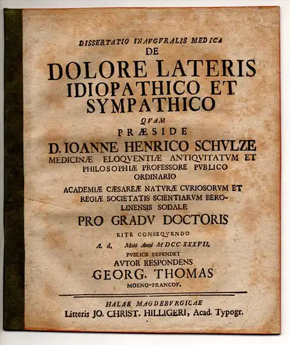 Thomas, Georg: aus Frankfurt/Main: Medizinische Inaugural-Dissertation. De dolore lateris idiopathico et sympathico. 