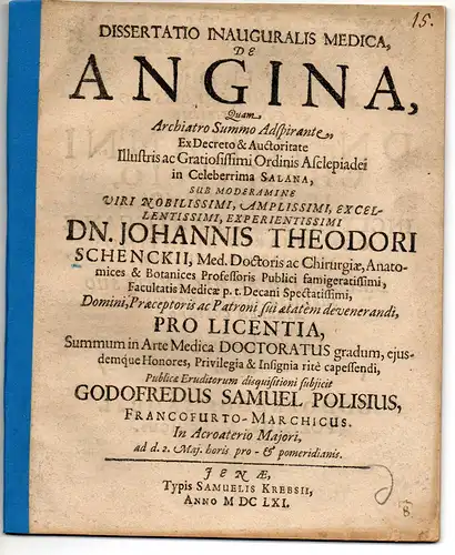 Polisius, Gottfried Samuel: aus Frankfurt/Oder: Medizinische Inaugural-Dissertation. De angina. 
