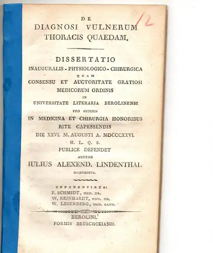 Lindenthal, Julius Alexander: De diagnosi vulnerum thoracis quaedam. Dissertation. 