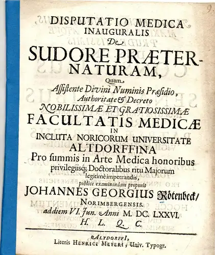 Rötenbeck, Johann Georg: aus Nürnberg: Medizinische Inaugural-Disputation. de sudore praeter-naturam. 