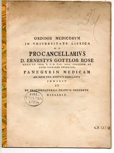 Bose, Ernst Gottlob: De praeternaturali pilorum proventu. Promotionsankündigung von Peter Johann Andreas Daries aus Parchim. 