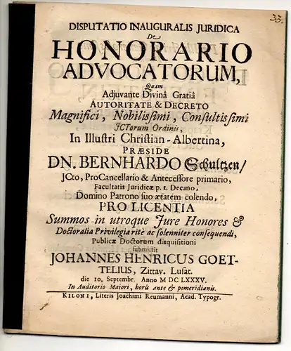 Goettel, Johann Heinrich: aus Zittau: Juristische Inaugural-Disputation. De honorario advocatorum. 