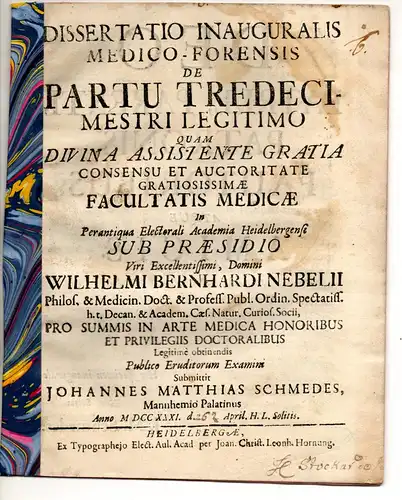 Schmedes, Johannes Matthias: aus Mannheim: Medizinische Inaugural-Dissertation. De partu tredecimestri legitimo. 