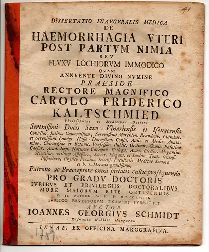 Schmidt, Johann Georg: Medizinische Inaugural-Dissertation. De haemorrhagia uteri post partum nimia seu fluxu lochiorum immodico. 