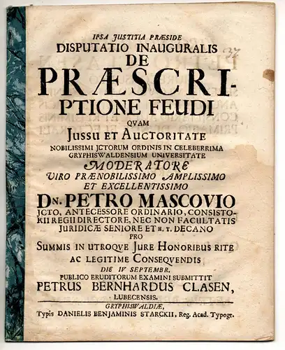 Clasen, Peter Bernhard: aus Lübeck: Juristische Inaugural-Disputation. De praescriptione feudi. 