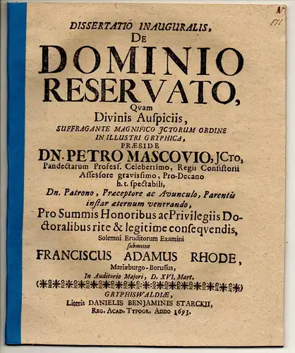 Rhode, Franz Adam: aus Marienburg: Juristische Inaugural-Dissertation. De dominio reservato. Beigebunden: Peter Mascov: Promotionsankündigung von Rhode. 