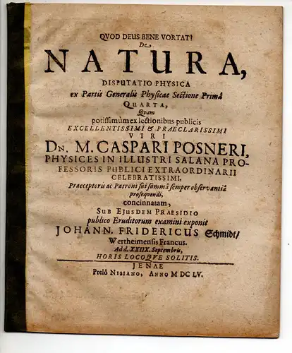 Schmidt, Johann Friedrich: aus Wertheim: De natura disputatio physica. 