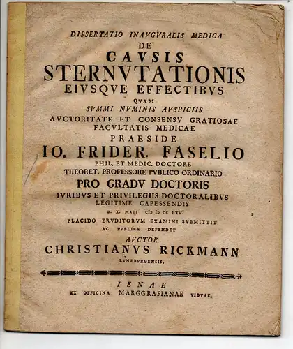 Rickmann, Christian: aus Lüneburg: Medizinische Inaugural-Dissertation. De causis sternutationis eiusque effectibus. 