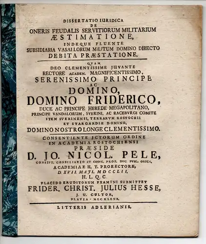 Hesse, Friedrich Christ. Julius: Juristische Dissertation. De oneris feudalis servitiorum militarium aestimatione, indeque fluente subsidiaria vasallorum militum domino directo debita praestatione. 