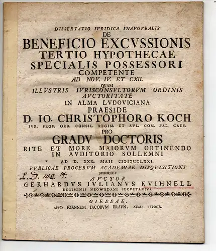 Kuihnell, Gerhard Julian: aus Neuwied: Juristische Inaugural-Dissertation.  De beneficio excussionis tertio hypothecae specialis possessori competente. 