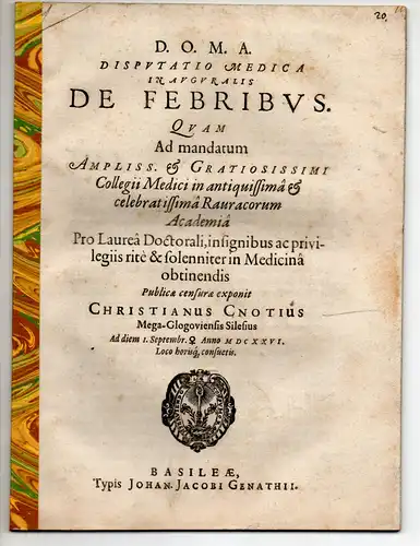 Cnotius, Christian: aus Glogau: Medizinische Inaugural-Disputation. De febribus. 