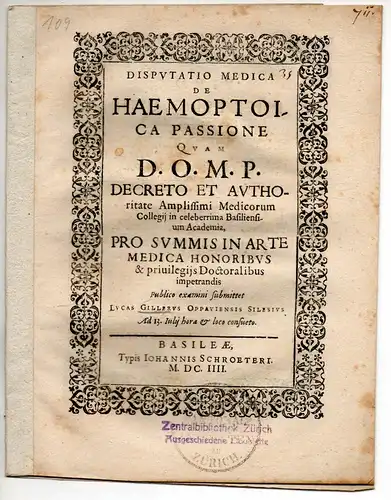 Giller, Lucas: aus Oppau: Disputatio medica de haemoptoica passione. 