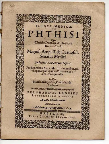 Langius (Lang), Bernhard: Theses medicae de phthisi. 