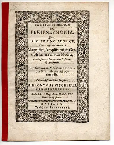 Vischer, Hieronymus: aus Nürnberg: Positiones Medicae De Peripneumonia. 