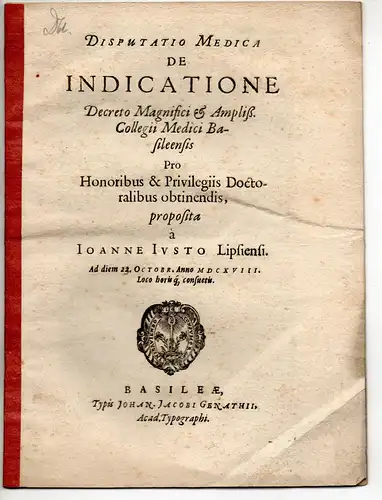 Justus, Johannes: aus Leipzig: Medizinische Disputation. De indicatione. 