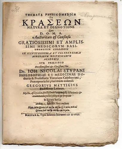 Mättig, Gregor: aus Bautzen: Themata physicomedica De kraseon natura et dignotione. 