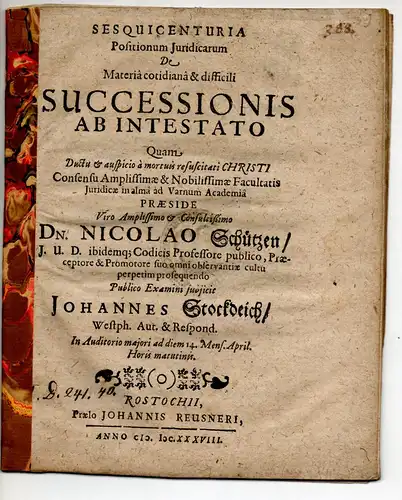 Stockdeich, Johannes: Sesquicenturia positionum iuridicarum de materia cotidiana & difficili successionis ab intestato. 