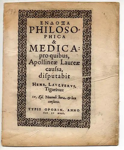Lavater, Heinrich: Endoxa philosophica & medica pro quibus, Apollineae Laureae caussa. 