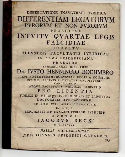 Beck, Jacob: aus Isny im Allgäu: Juristische Inaugural-Dissertation. Differentiam legatorum purorum et non purorum praecipue intuitu quartae Legis Falcidiae. 