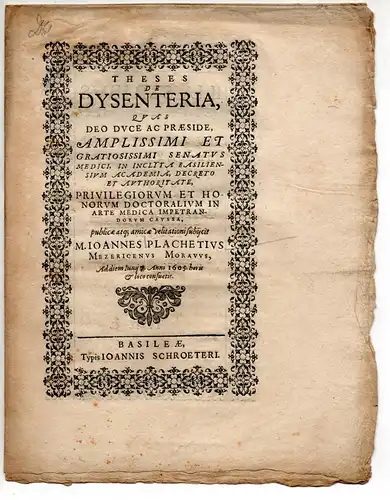 Plachetius, Johannes: aus Meseritz: Theses de dysenteria. 