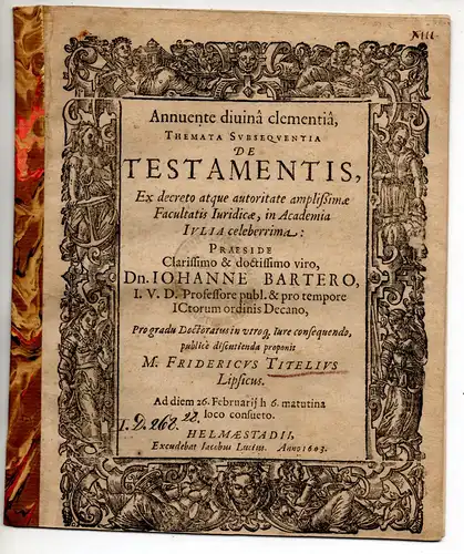 Titel, Friedrich: aus Leipzig: Themata Subsequentia De testamentis. 