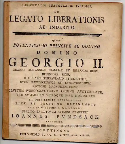 Pundsack, Johannes: aus Bremen: Juristische Inaugural-Dissertation. De legato liberationis ab indebito. 