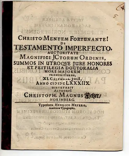 Fetzer, Christoph Magnus: aus Nürnberg: Juristische Disputation. De testamento imperfecto. 