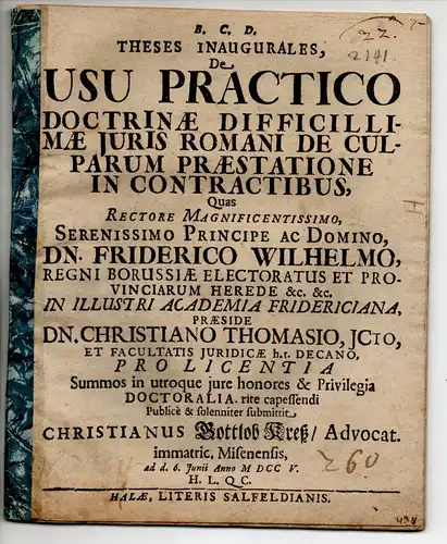 Kreß, Christian Gottlob: aus Meißen: Juristische Thesen. De usu practico doctrinae difficillimae iuris Romani de culparum praestatione in contractibus. 