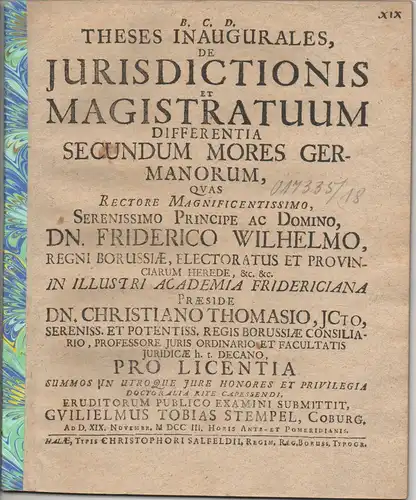 Stempel, Wilhelm Tobias: aus Coburg: Juristische Inaugural-Dissertation. De iurisdictionis et magistratuum differentia secundum mores Germanorum. 